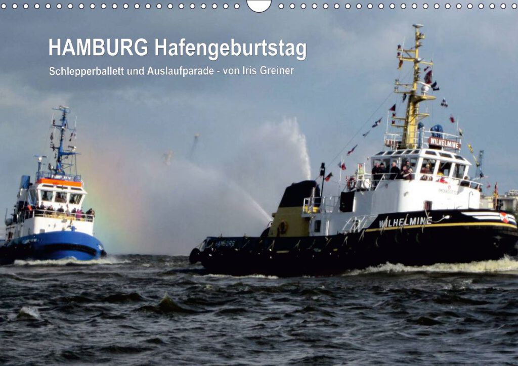 Kalender Hamburg 2014 Hafengeburtstag Kalender 2014 von Iris Greiner